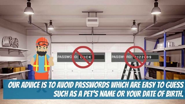 Create a Secure Password | Video Tip | Garage Door Repair Forney