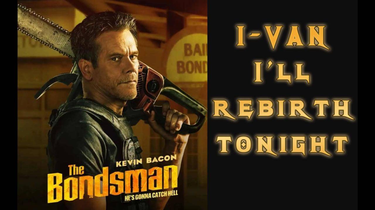 I-Van - I'll rebirth tonight (OST The Bondsman 2025)