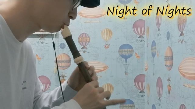 [불심치] 「Night of Nights」 Recorder cover