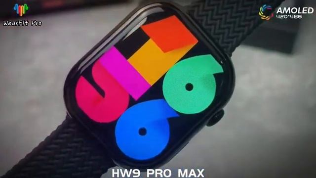 HW9 PRO MAX
