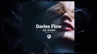 Darles Flow - So Good (Original Mix)