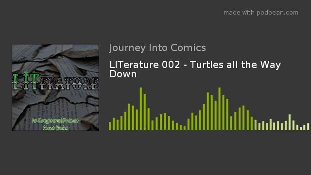 LITerature 002 - Turtles all the Way Down
