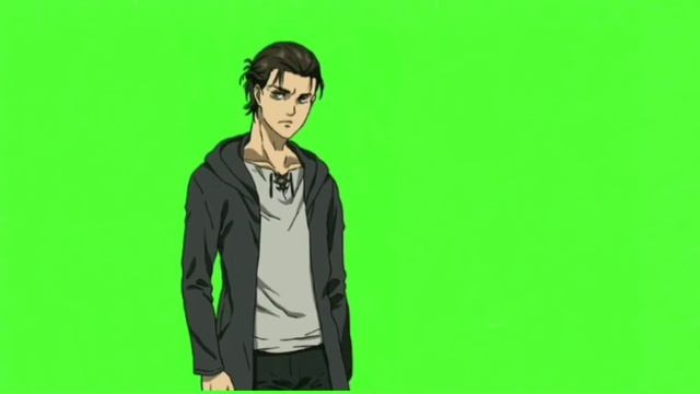Eren? Are you practicing Dance? ( Green screen )