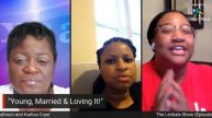 The i.exhale Show "Young, Married & Loving It!" (Episode 8)