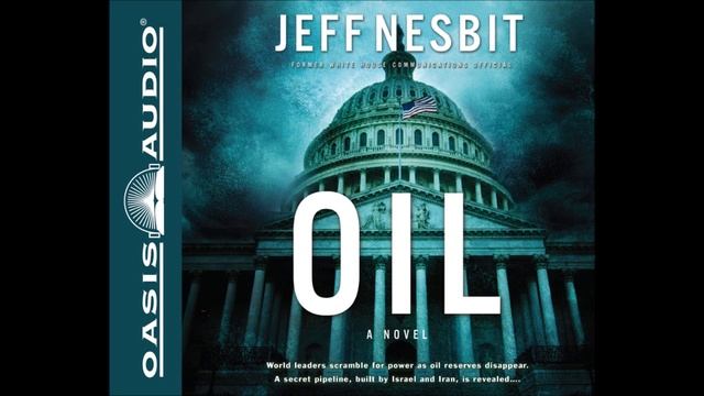 "Oil" by Jeff Nesbit - Chs. 1 & 2