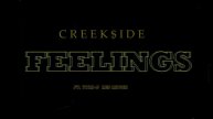 CREEK$IDE - FEELINGS (ft. Tyna-D , Red Ripper)