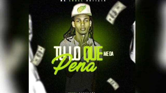 Mr Ero -Tu Lo Que Meda Pena -Prod By El Shakalaca