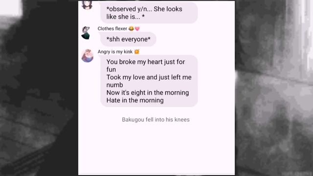 Bakugou Confesses to Y/N?! - GONE - BNHA/MHA lyrics prank ft Y/N Part 13