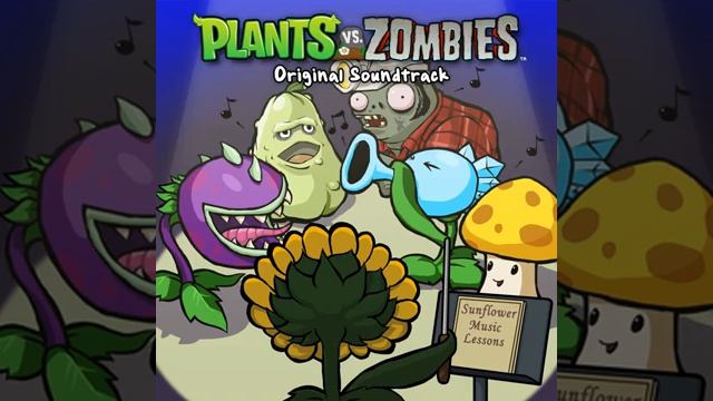 Plant VS Zombies [Original Soundtrack]