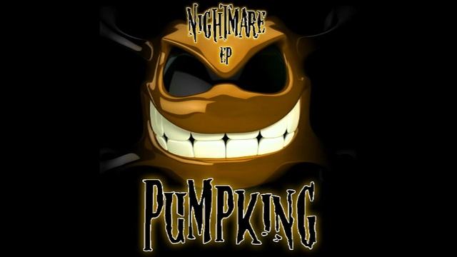 Pumpking – Nightmare E.P    2012 [EP]