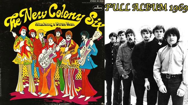 The New Colony Six - Attacking A Straw Man full album 1969