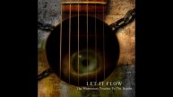 Let It Flow - A Momentary Touch To The Depths