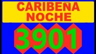 RESULTADO DEL CARIBENA NOCHE DEL LUNES 5 DE AGOSTO DEL 2024