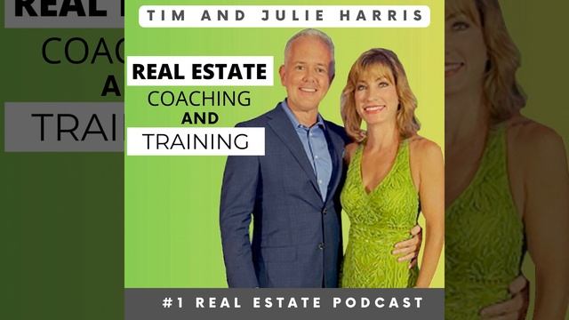 Podcast: 23 Proactive Lead Generation Rules | Real Estate Scripts | Tim and Julie Harris