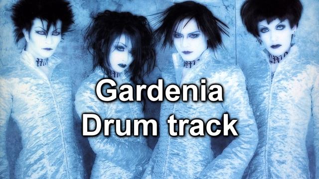 Gardenia (Drums) - Malice Mizer