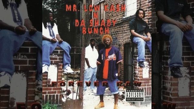 Mr. Low Kash 'N Da Shady Bunch - Recognize The Low (1996)