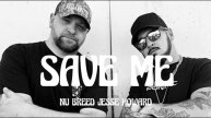 Nu Breed Jesse Howard - Save Me (Song)