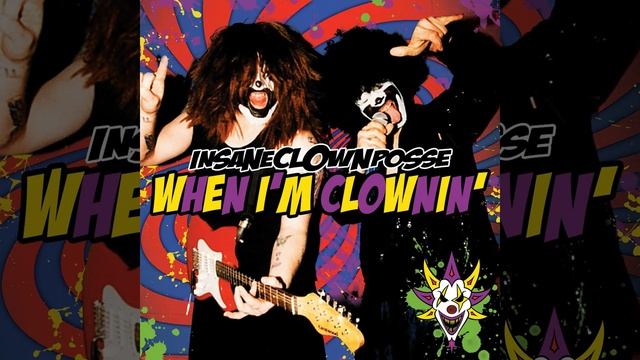 When I'm Clownin' (Kuma Super Remix)