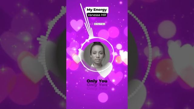 Vanessa Hill - My Energy (Official Audio)
