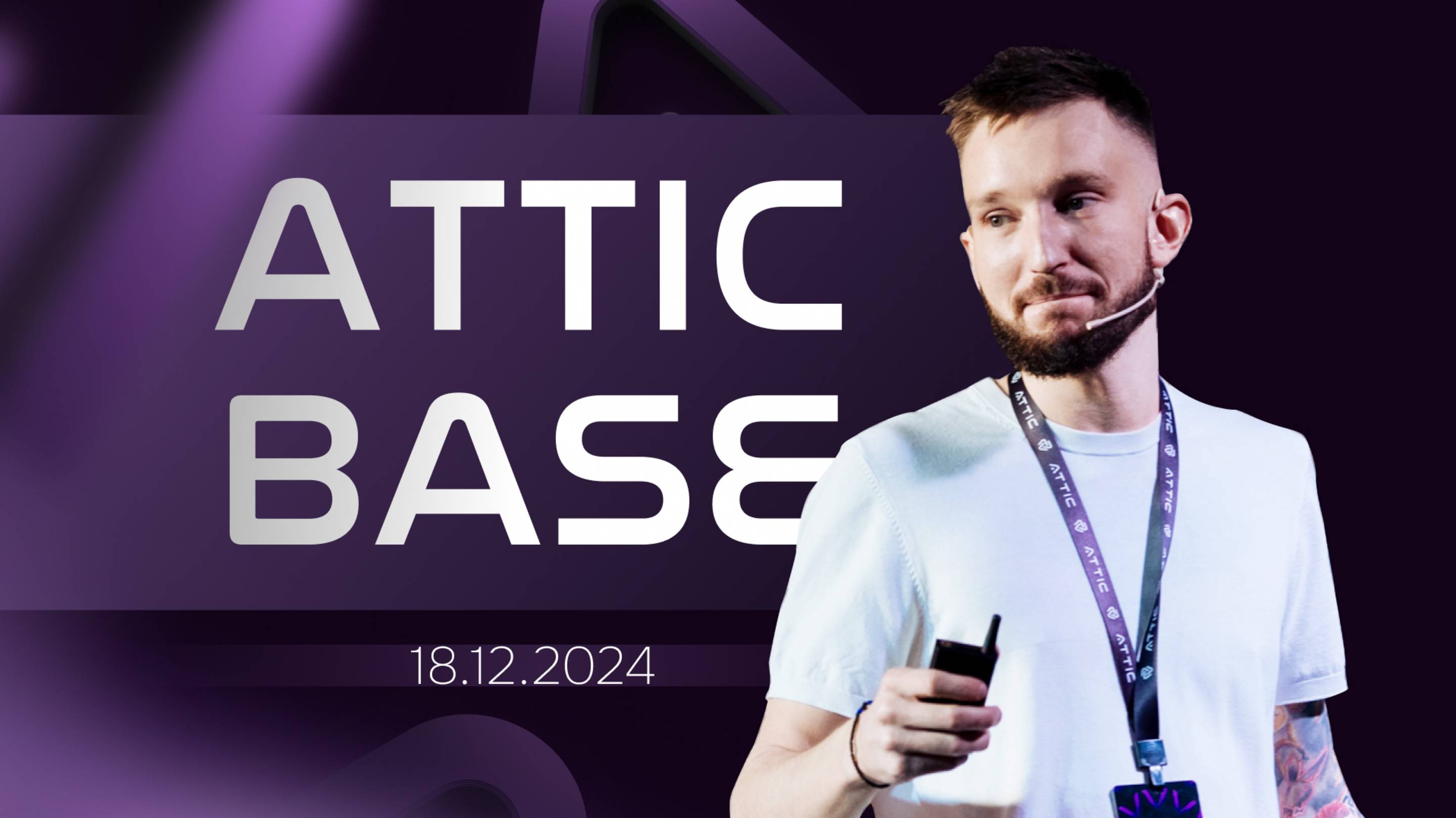 ATTIC BASE 08.12.24 | Руслан Смелов