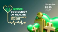 The VI Forum with international participation Sociology of Health: Health in a New Dailiness was hel