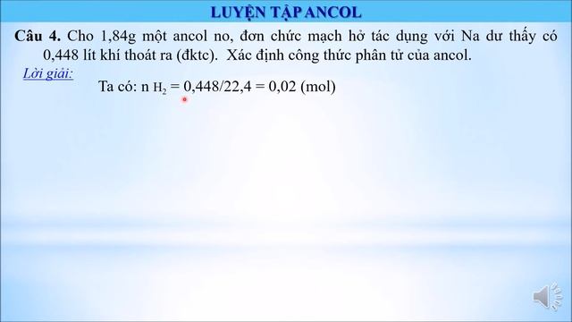 HÓA HỌC 11 - Luyện tập ANCOL  (Tiết 3)