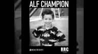 Renegade Radio Camp - Alf Champion