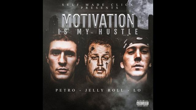 JELLY ROLL, LO & PETRO "SUPERSTAR"
