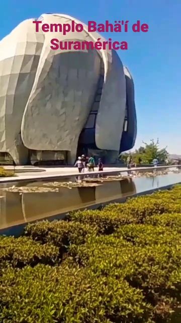 Majestuoso Templo Bahä'í de Suramérica - En Santiago de Chile 🇨🇱