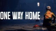 Смотрим на бедующею ТОП игру ONE WAY HOME