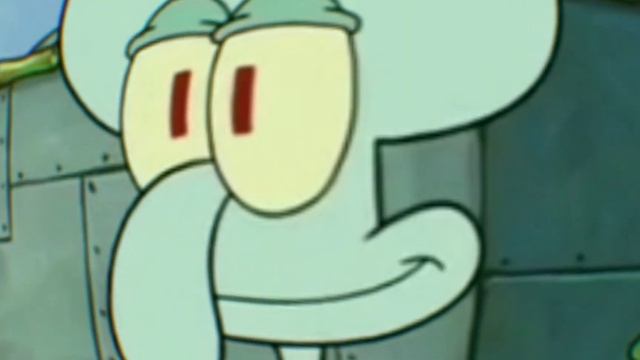Squidward very fool