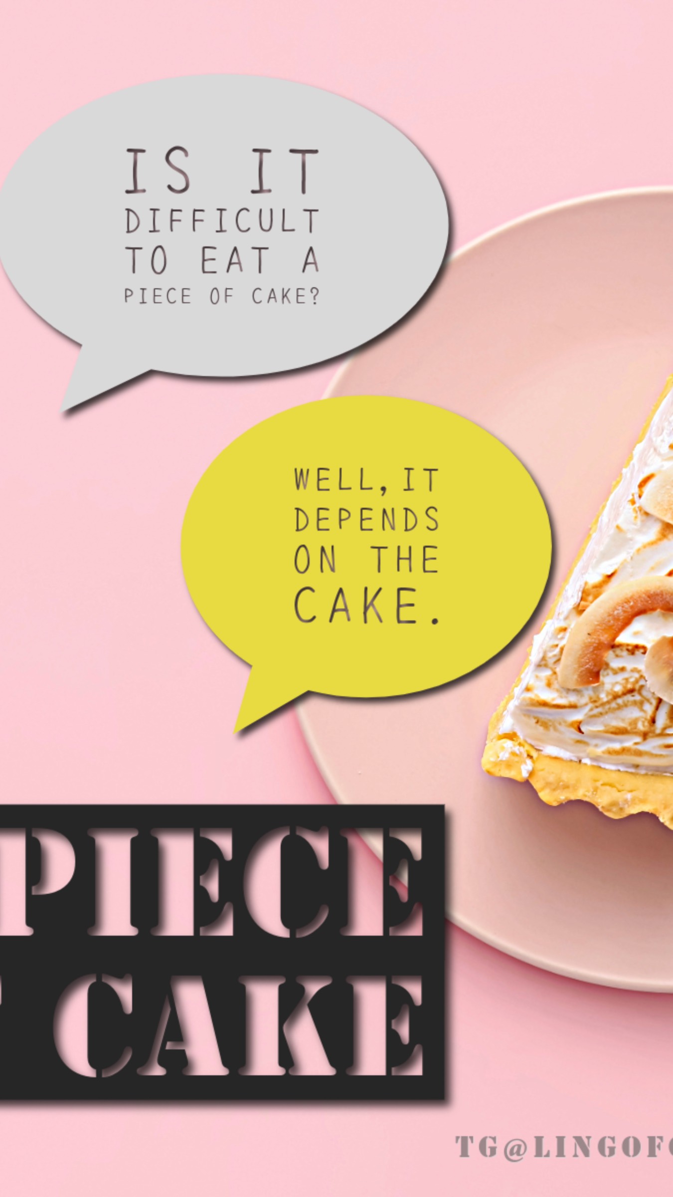 A piece of cake — это курс по самым популярным английским идиомам.