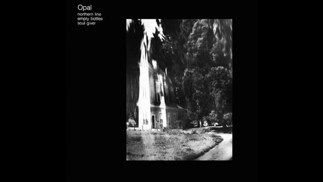 Opal - Fell From The Sun
