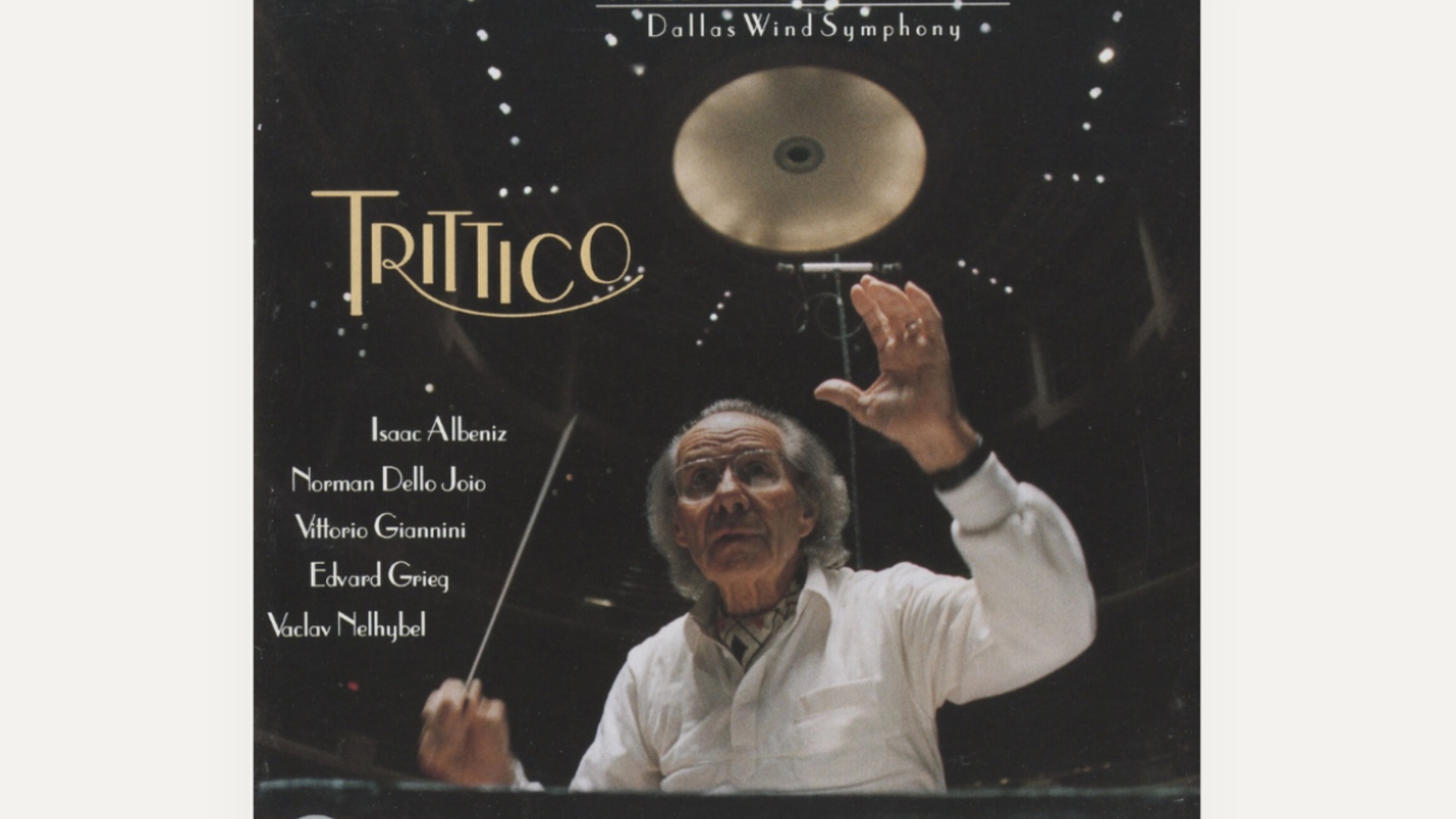 Trittico
Frederick Fennell & Dallas Wind Symphony