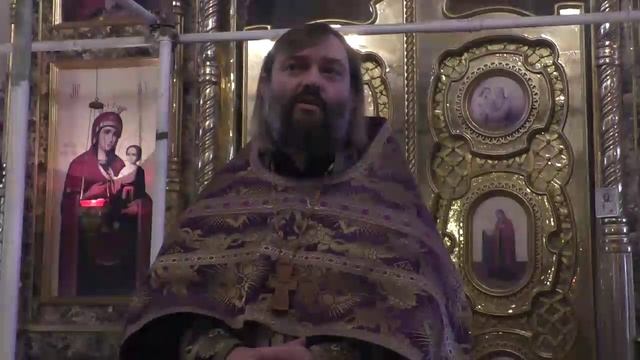 Проповедь о прп. Марии Египетской и о нашем покаянии Священник Валерий Сосковец