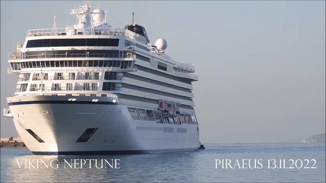 VIKING NEPTUNE maiden arrival at Piraeus Port