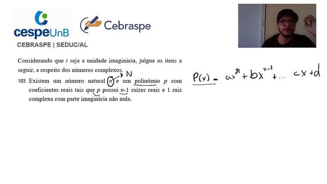 Existem um número natural n e um polinômio p com Prova da SEDUC AL CESPE - PROF matemática
