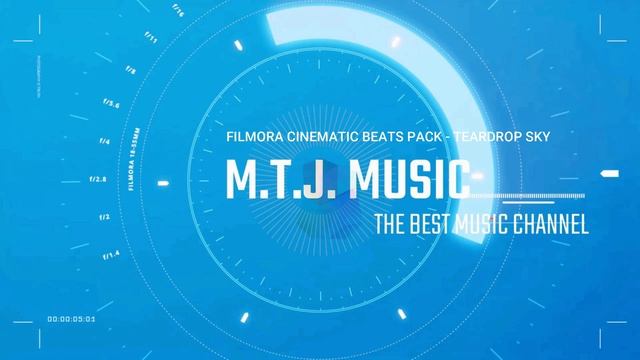 Filmora Cinematic Beats Pack - Teardrop Sky [M.T.J. Music]