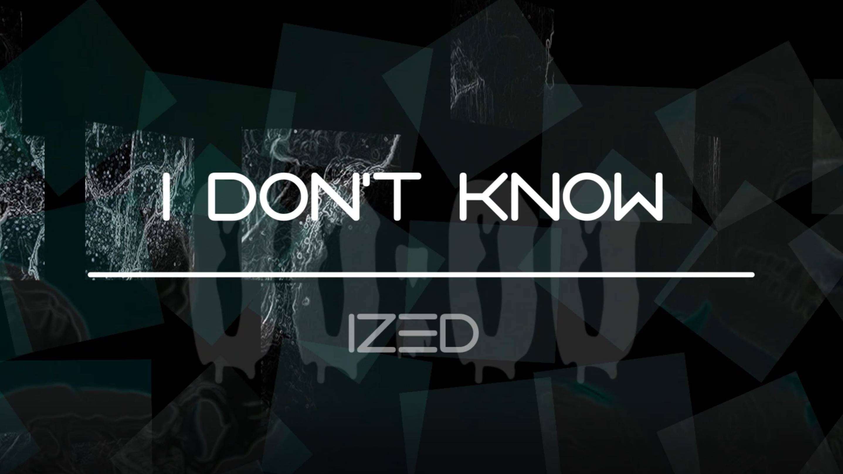 I don't know
