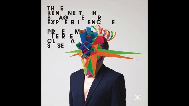 The Kenneth Bager Experience - Premiere Classé (Beat Mix) - 0120