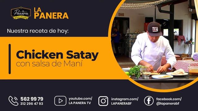 La Panera - Chicken Satay con Salsa de maní