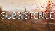 Subsistence v-62.24 - база иб играю с детишками присоединяйтесь к следующей серии в дискорде 2
