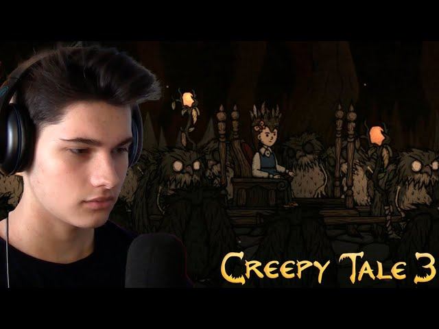 СТАЛ КОРОЛЁМ СОВ Creepy Tale 3 #7