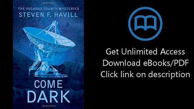 Download Come Dark: A Posadas County Mystery (Posadas County Mysteries) [P.D.F]