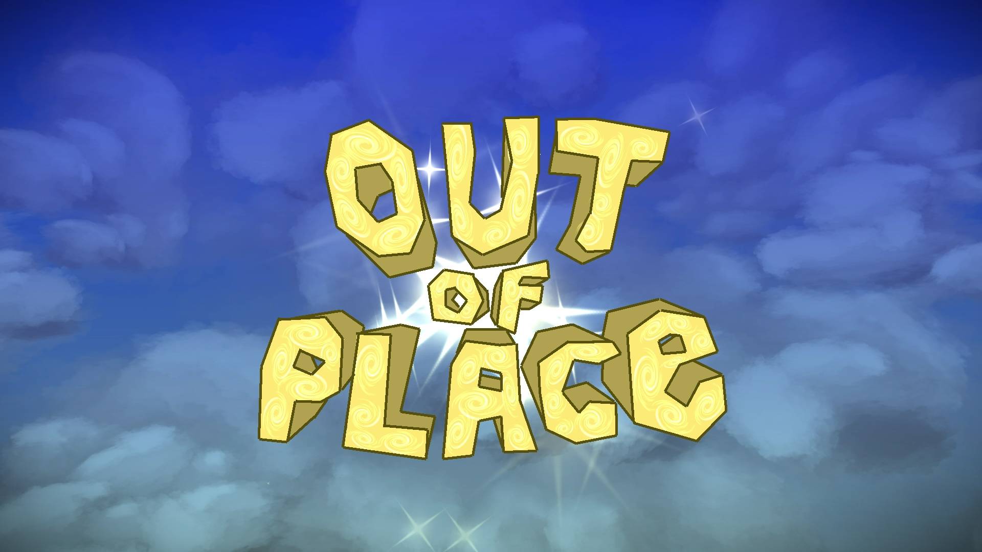 OUT OF PLACE (by DJUDJEITO)