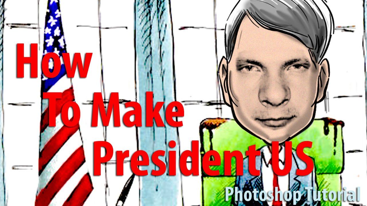 Photoshop Tutorial | How to Make - Hello Mr.President (Lazy Photoshop)