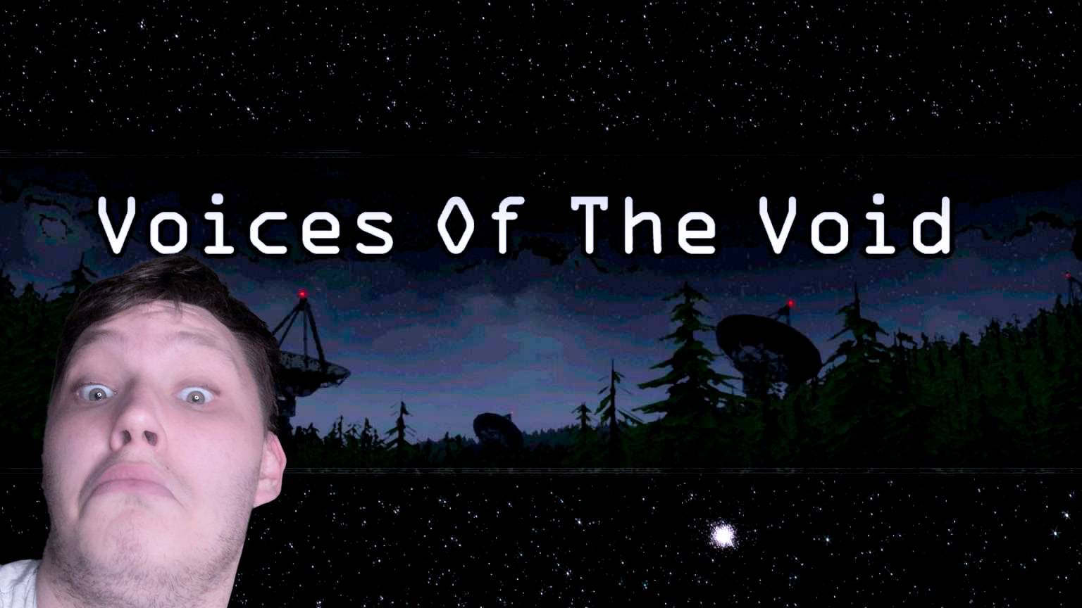 СМОТРИМ НА ОБНОВУ Voicec Of The Void