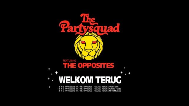 [HD 1080p]The PartySquad-Welkom Terug (Instumental)
