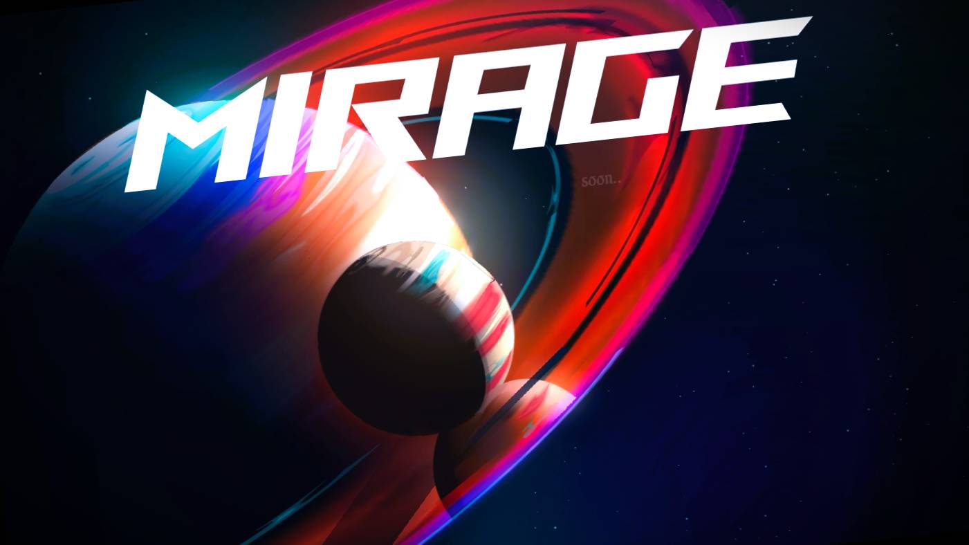 MIRAGE (by FAWKSGDD)
