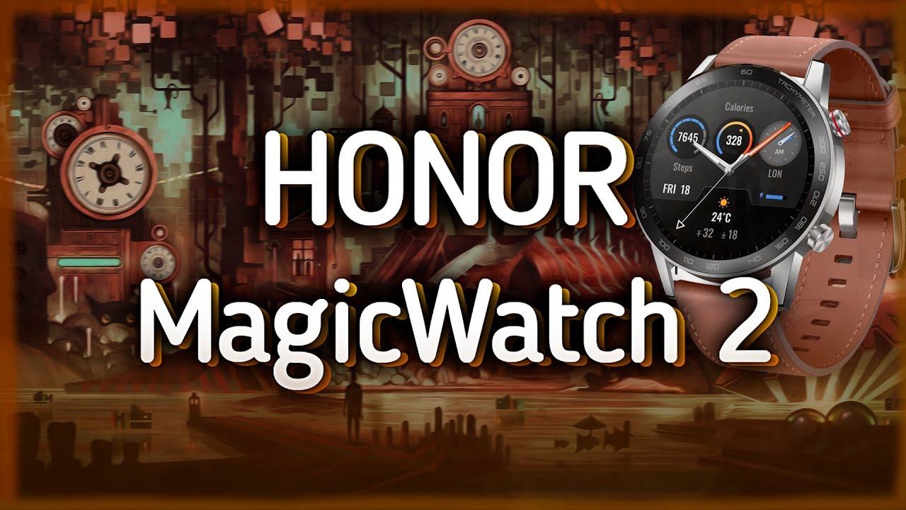 ОБЗОР HONOR MAGIC WATCH 2 46 ММ